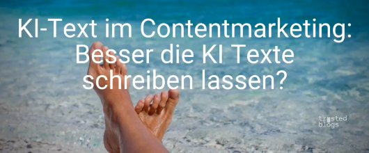KI-Text im Contentmarketing: ein Blogpost von Michael Bondzio